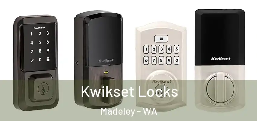 Kwikset Locks Madeley - WA