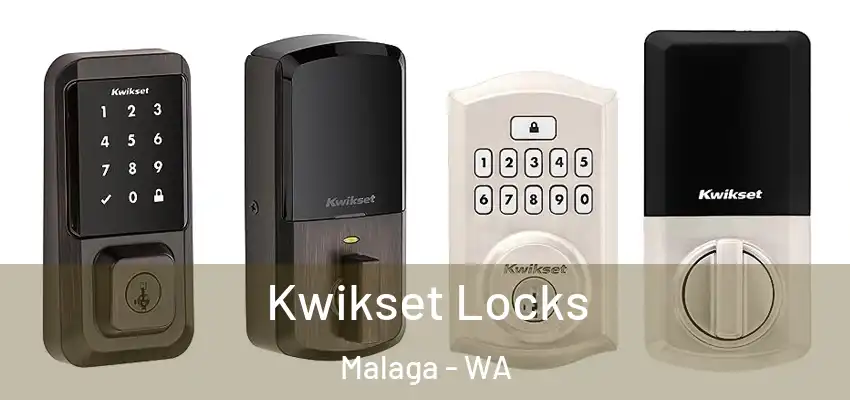  Kwikset Locks Malaga - WA
