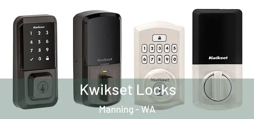 Kwikset Locks Manning - WA