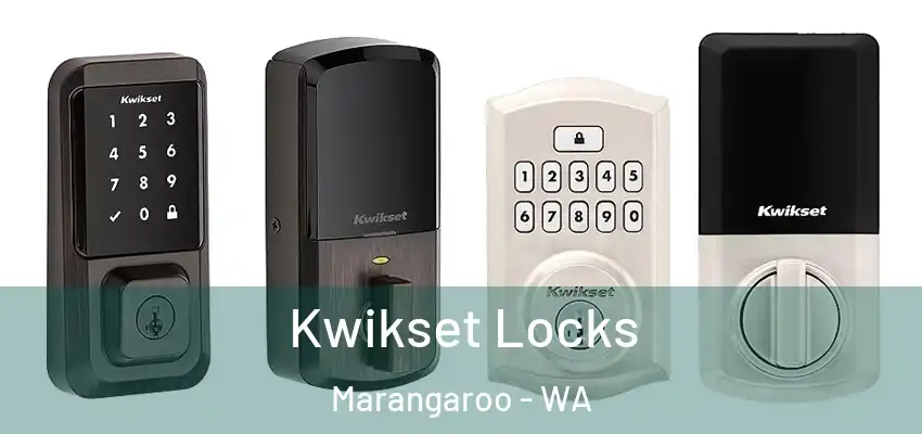 Kwikset Locks Marangaroo - WA