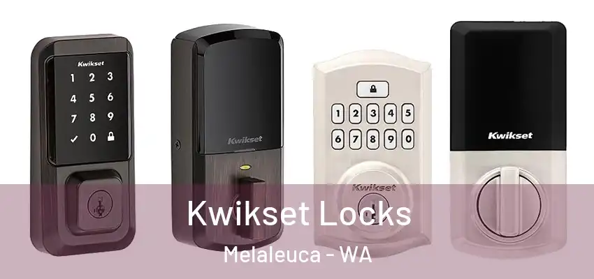 Kwikset Locks Melaleuca - WA