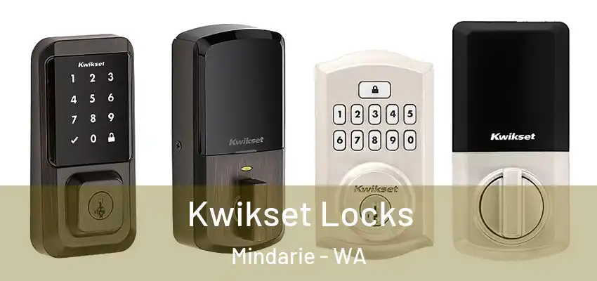 Kwikset Locks Mindarie - WA