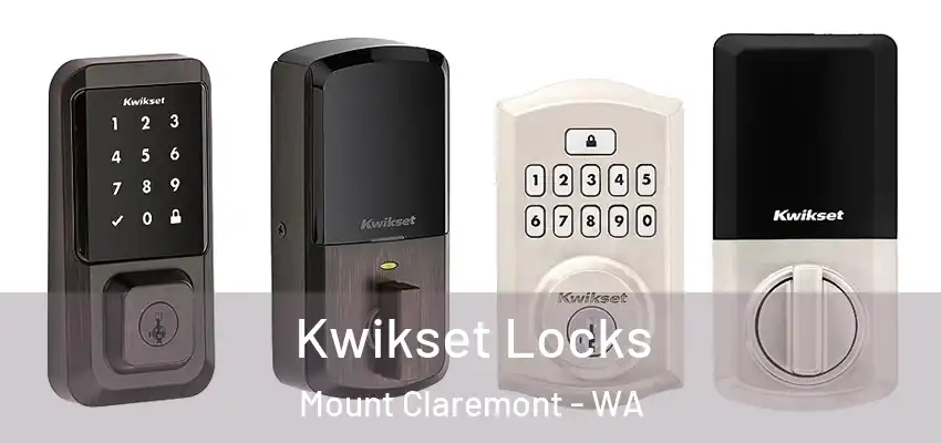 Kwikset Locks Mount Claremont - WA
