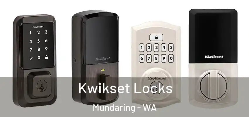 Kwikset Locks Mundaring - WA
