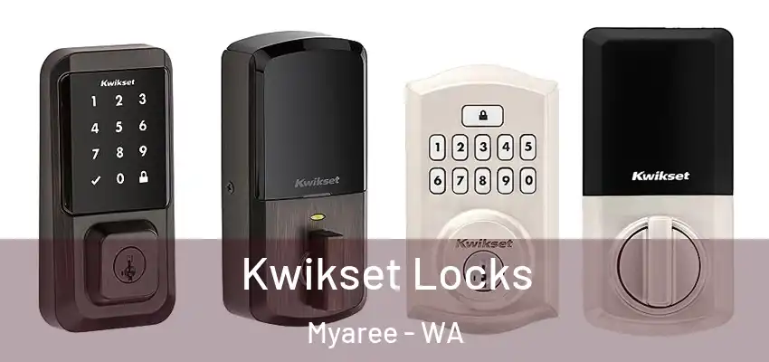 Kwikset Locks Myaree - WA