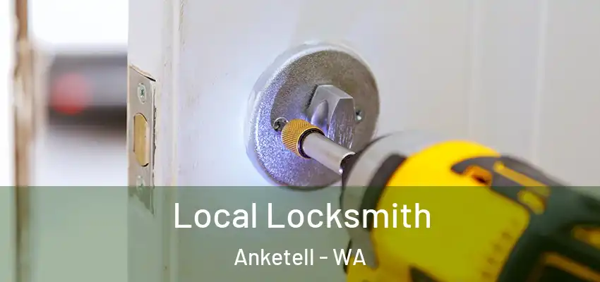Local Locksmith Anketell - WA