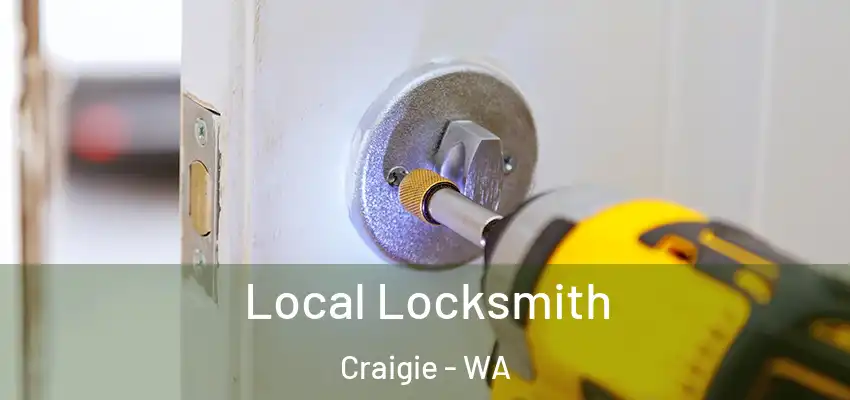 Local Locksmith Craigie - WA