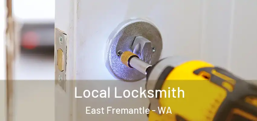 Local Locksmith East Fremantle - WA