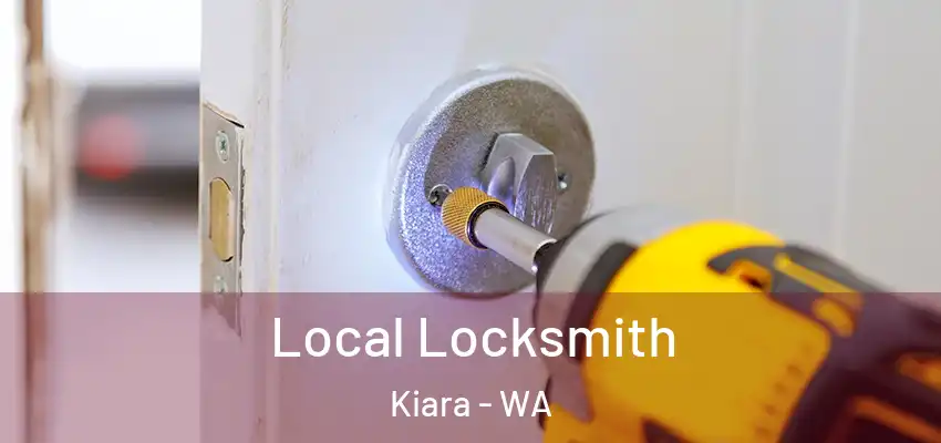 Local Locksmith Kiara - WA