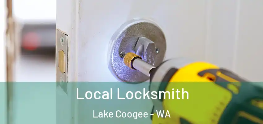 Local Locksmith Lake Coogee - WA