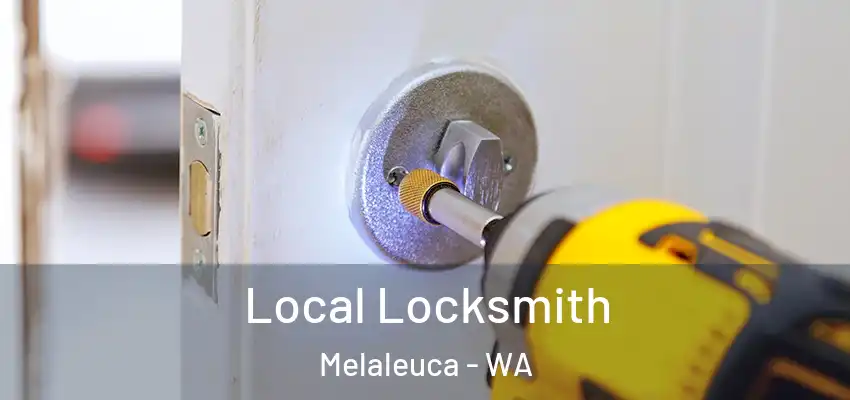 Local Locksmith Melaleuca - WA