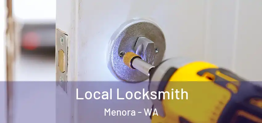  Local Locksmith Menora - WA