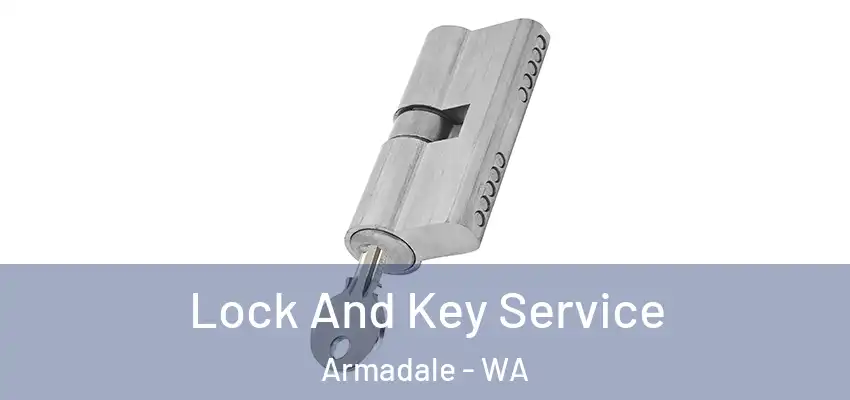 Lock And Key Service Armadale - WA