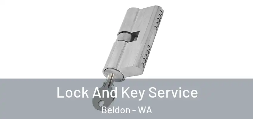 Lock And Key Service Beldon - WA