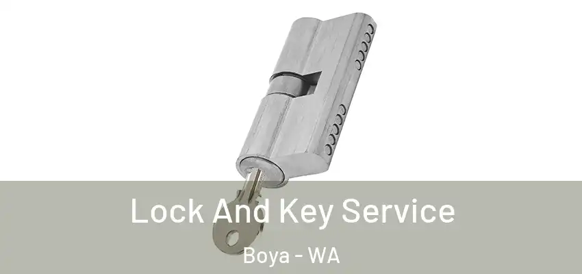  Lock And Key Service Boya - WA