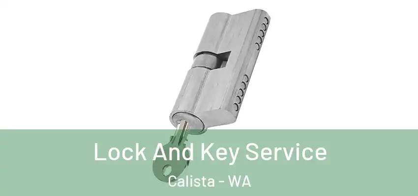  Lock And Key Service Calista - WA
