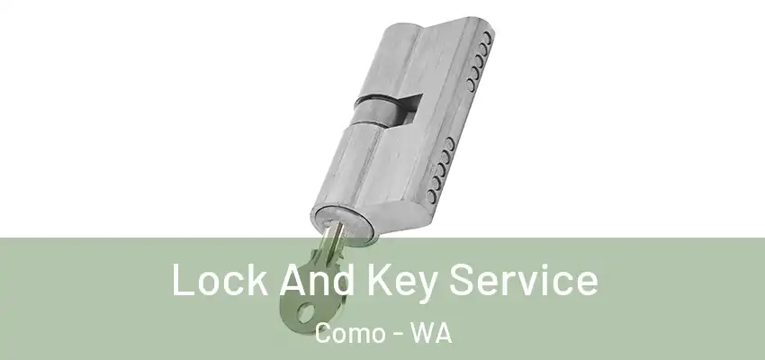 Lock And Key Service Como - WA