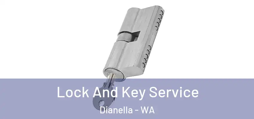 Lock And Key Service Dianella - WA