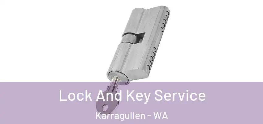  Lock And Key Service Karragullen - WA
