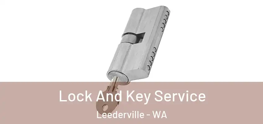 Lock And Key Service Leederville - WA