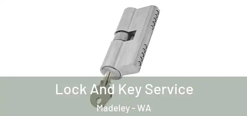  Lock And Key Service Madeley - WA