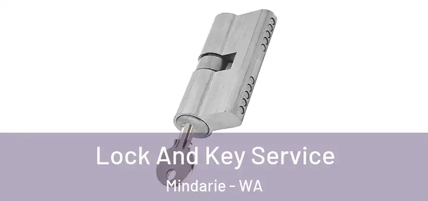 Lock And Key Service Mindarie - WA