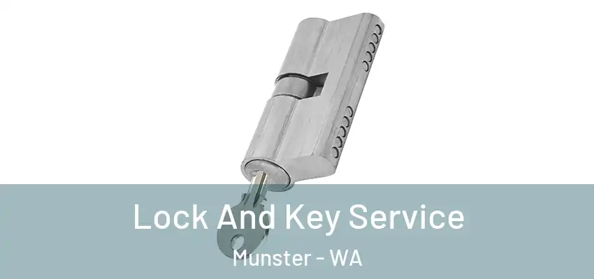 Lock And Key Service Munster - WA