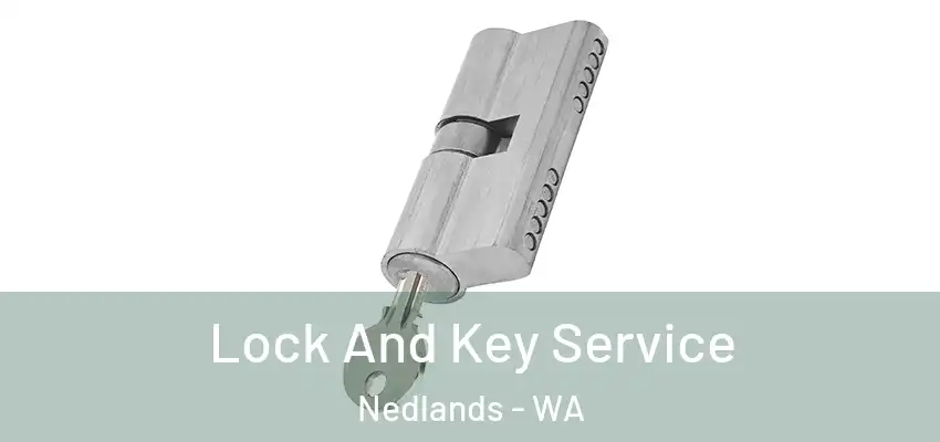 Lock And Key Service Nedlands - WA
