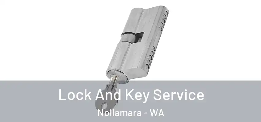 Lock And Key Service Nollamara - WA