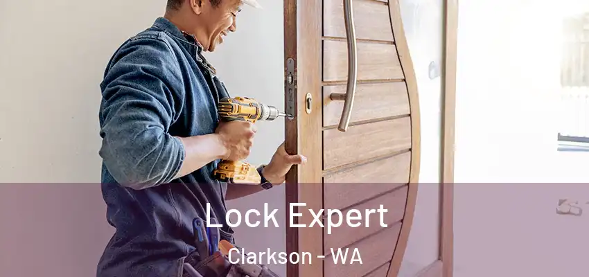 Lock Expert Clarkson - WA