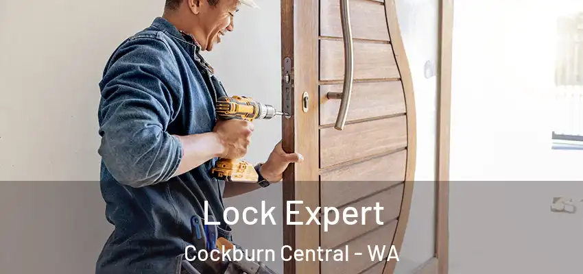 Lock Expert Cockburn Central - WA