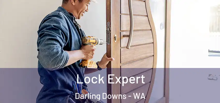 Lock Expert Darling Downs - WA
