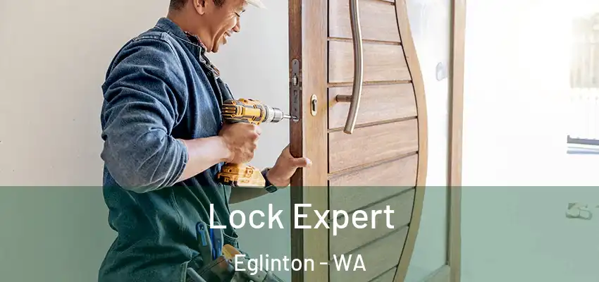 Lock Expert Eglinton - WA
