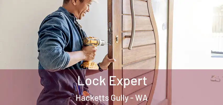 Lock Expert Hacketts Gully - WA