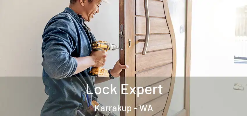 Lock Expert Karrakup - WA