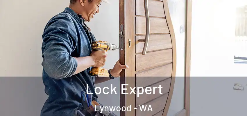 Lock Expert Lynwood - WA