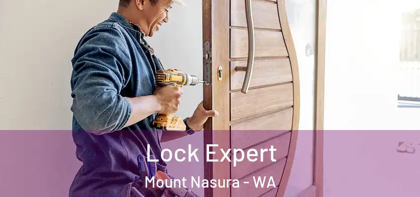  Lock Expert Mount Nasura - WA