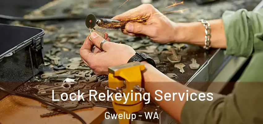 Lock Rekeying Services Gwelup - WA
