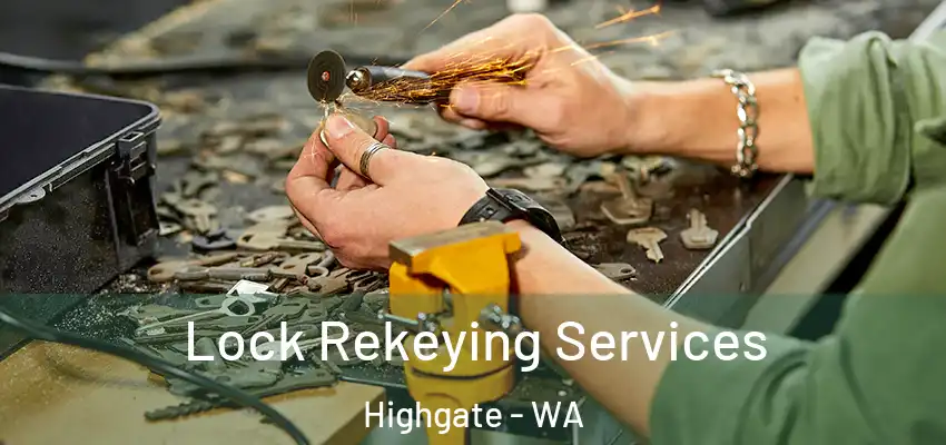 Lock Rekeying Services Highgate - WA