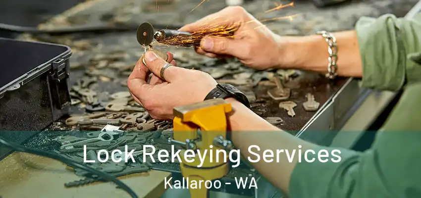  Lock Rekeying Services Kallaroo - WA