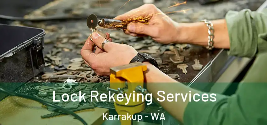 Lock Rekeying Services Karrakup - WA