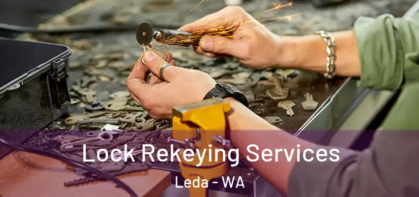  Lock Rekeying Services Leda - WA