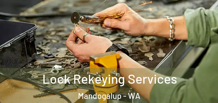 Lock Rekeying Services Mandogalup - WA