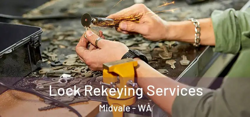 Lock Rekeying Services Midvale - WA