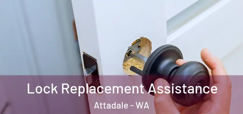 Lock Replacement Assistance Attadale - WA