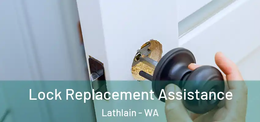 Lock Replacement Assistance Lathlain - WA