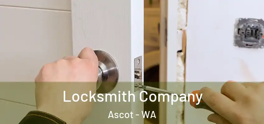  Locksmith Company Ascot - WA
