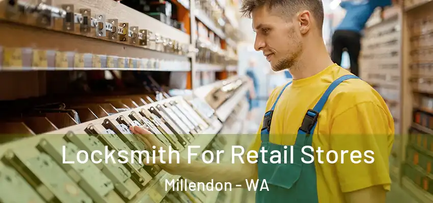 Locksmith For Retail Stores Millendon - WA