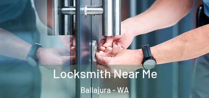 Locksmith Near Me Ballajura - WA