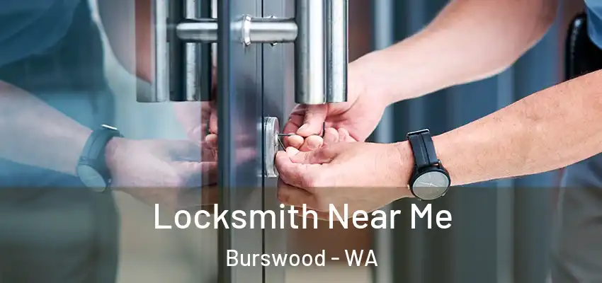 Locksmith Near Me Burswood - WA